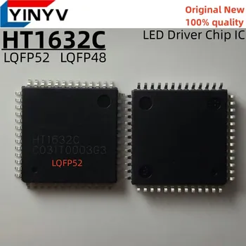 Nemokamas pristatymas 10VNT HT1632C HT1632 LQFP52 LQFP48 LED Driver Chip IC Originalus Naujas 100% kokybė